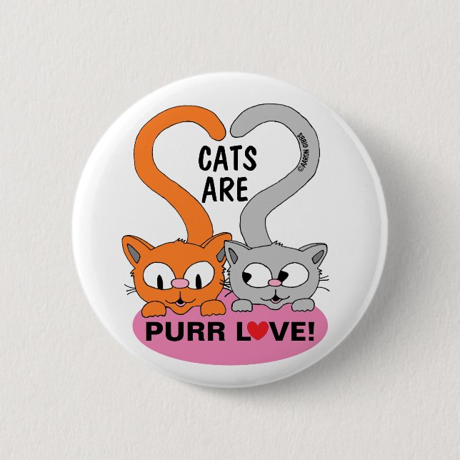 Katzen sind Schnurr Liebe Knopf Button (Vorderseite)
