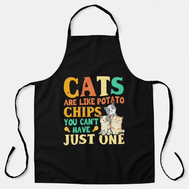 Katzen sind wie Kartoffelchips, die man nicht nur  Schürze (Vorderseite)