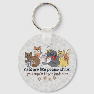 Katzen sind wie Kartoffelchips Grau Schlüsselanhänger