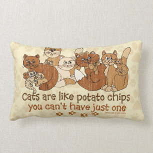 Katzen sind wie Kartoffelchips Schmutz-Version Lendenkissen
