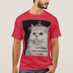Katzen sind wiederverkörperte Lizenzgebühren  T-Shirt