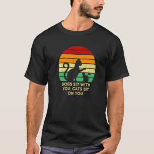 Katzen sitzen auf dir Katze Paare Kätzchen Sprüche T-Shirt