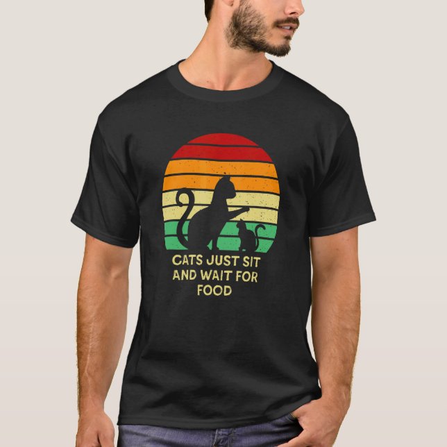 Katzen sitzen und warten auf Futter Katze  Witz Kä T-Shirt (Vorderseite)