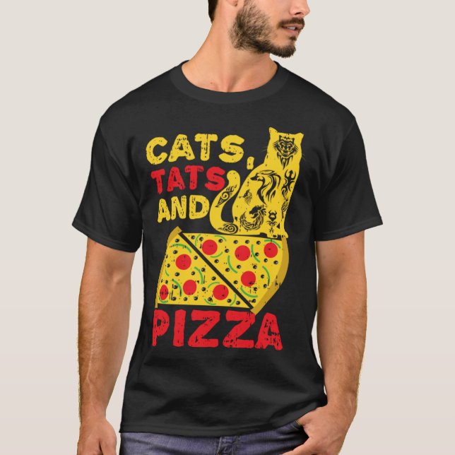 Katzen Tats und Pizza T-Shirt (Vorderseite)