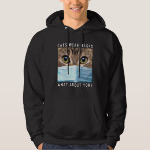 Katzen tragen Masken, was ist mit dir? Katzen-Gesi Hoodie