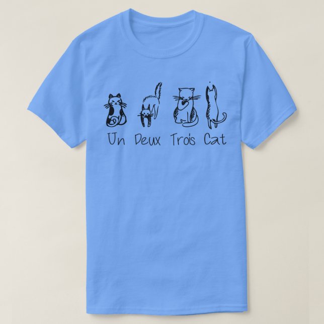 Katzen Un Deux Trois T-Shirt (Design vorne)