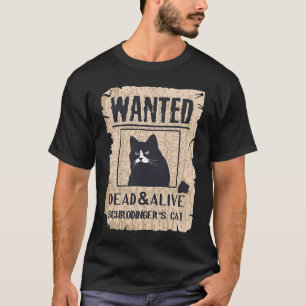 Katzen und Alive Schrodingers Katze T-Shirt