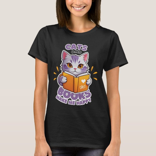 Katzen und Bücher machen mich glücklich T-Shirt (Vorderseite)