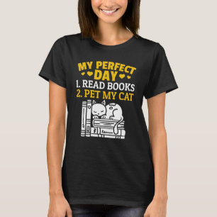 Katzen und Bücher meines perfekten Tages 1 Bücher T-Shirt