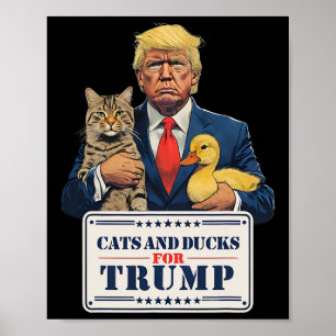 Katzen und Enten für Trump 2024 Kätzchen und Enten Poster