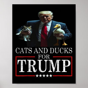 Katzen und Enten für Trump 2024 Kätzchen und Enten Poster
