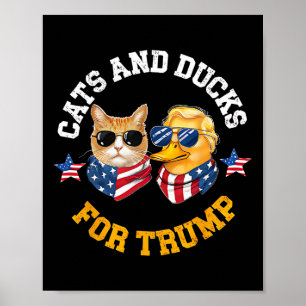 Katzen und Enten für Trump 2024 Poster