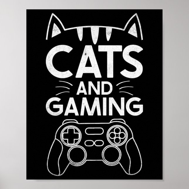 Katzen und Gaming Funny Cat Lover Gaming Gift Game Poster (Vorne)