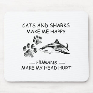 Katzen und Haie machen mich glücklich Menschen mac Mousepad