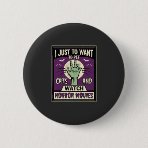 Katzen Und Horrorfilme Halloween-Design Button