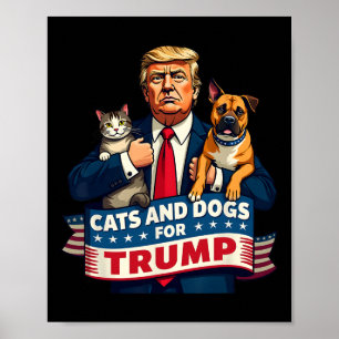 Katzen und Hunde für Trump 2024 Kätzchen und Hunde Poster