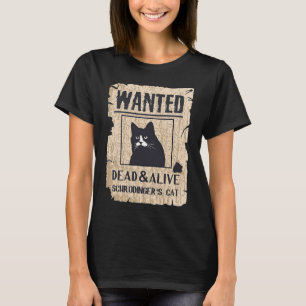 Katzen Und Lebendig Schrödingers Katze T-Shirt