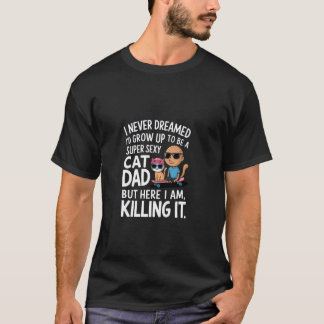 Katzen-Vater Humor Design Vater-Tag Lustiger Katze T-Shirt