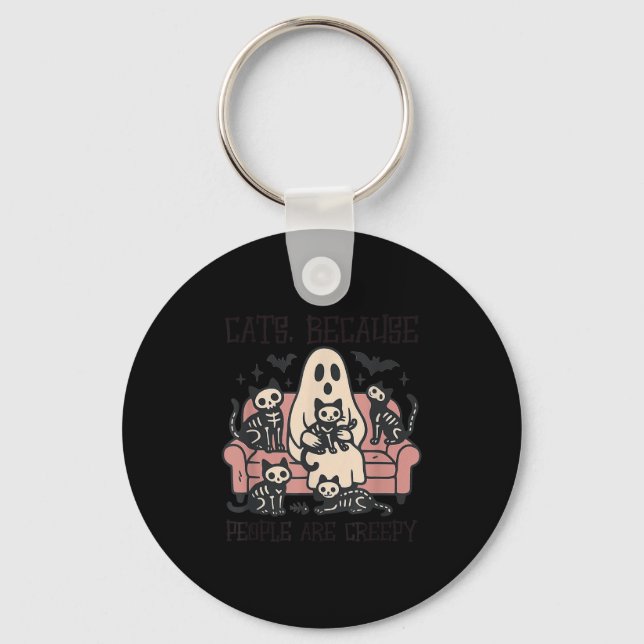 Katzen, weil die Leute gruselig Geisterkatze sind Schlüsselanhänger (Vorderseite)