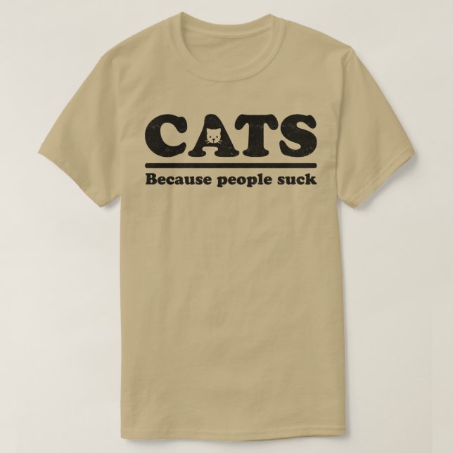Katzen, weil Menschen sind zum Kotzen T-Shirt (Design vorne)