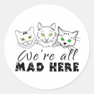 Katzen - Wir sind alle tot Runder Aufkleber