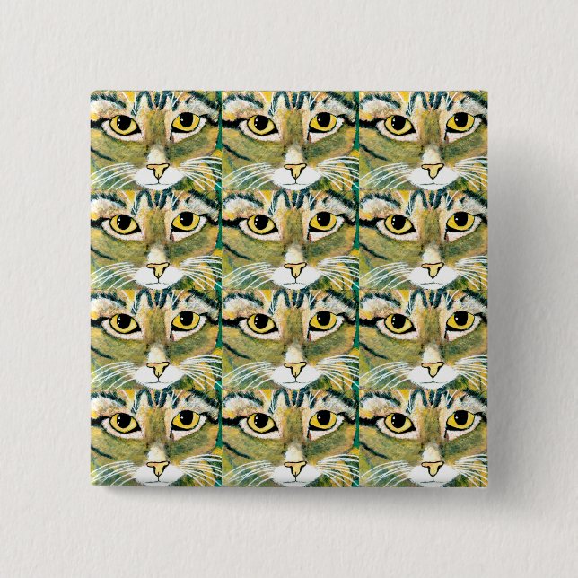 ~Katzenaugen haben es ~ Square Abzeichen Button (Vorderseite)