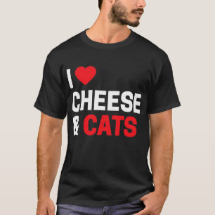 Katzenbesitzer Geschenke Funny I Liebe Käse _ Kat T-Shirt