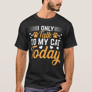 Katzenbesitzer I Onlyalko Mein Katoday I Niedlich T-Shirt