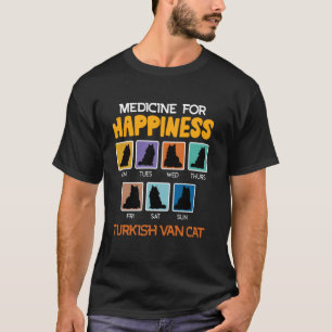 Katzenbesitzer MEDIZIN FÜR GLÜCK TÜRKISCH VON KATZ T-Shirt