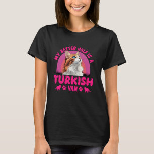 Katzenbesitzer MEIN BESSERER HALBTEIL IST EIN TÜRK T-Shirt