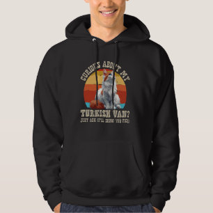 Katzenbesitzer über MEINE TÜRKISCHE VAN Funny Hoodie