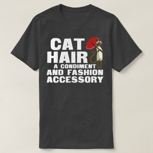 Katzenhaare, Konditorei und Modeaccessoires T-Shirt (Design vorne)
