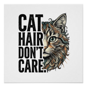 Katzenhaare sind egal Vintage Gravur Katze Shirt D Poster