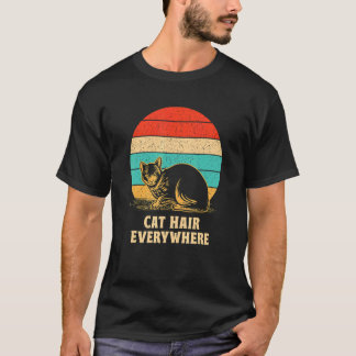 Katzenhaare überall  Katze  Humor Kätzchen Katzenm T-Shirt