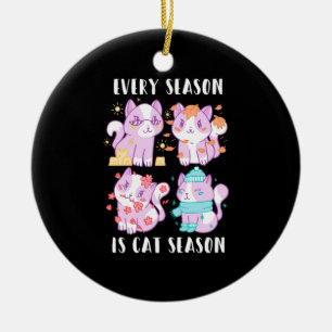 Katzenjammer zu jeder Jahreszeit ist Katzensaison Keramik Ornament