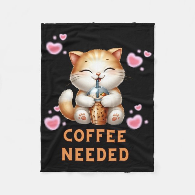 Katzenkaffee benötigt T-Sticker  Fleecedecke (Vorderseite)