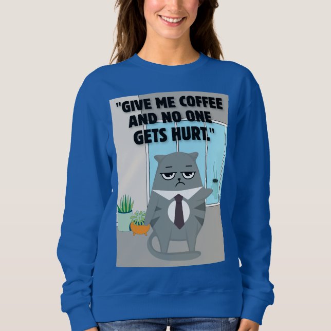 Katzenkaffee Sweatshirt (Vorderseite)