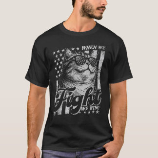 Katzenkampf, wir gewinnen, patriotisch T-Shirt