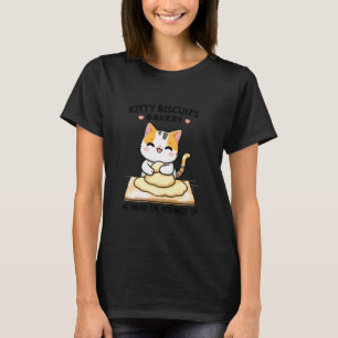 Katzenkekse Bäckerei Wir kneten sie, ihr braucht s T-Shirt