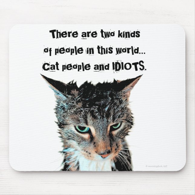 Katzenleute und -idioten mousepad (Vorne)