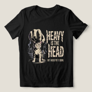 Katzenliebhaber Heavy Is The Head Lustige Katze Tri-Blend Shirt
