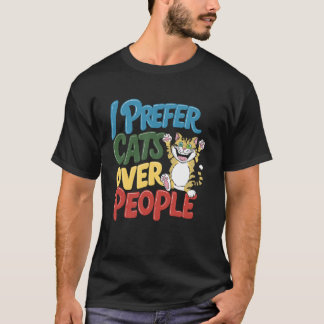 Katzenliebhaber Katzen über Menschen Lustiges Katz T-Shirt