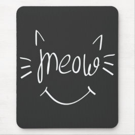Katzenliebhaber Miau Mousepad