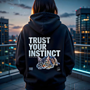 Katzenliebhaber Motivationszitat Vertrauen Sie Ihr Hoodie