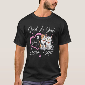 Katzenliebhaberinnen Mädchen Frauen Ein Mädchen Da T-Shirt