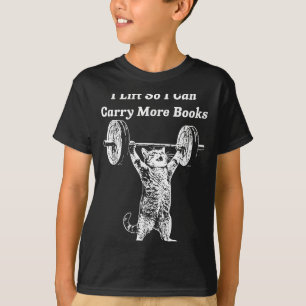 Katzenlift kann mehr Bücher tragen Bücherwurm lust T-Shirt