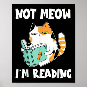 Katzenlover und Liebe lesen bedeuten nicht, dass i Poster