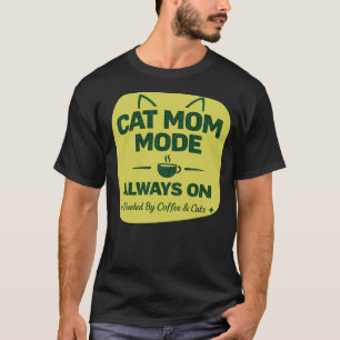 Katzenmama-Geschenk – Kaffee und Katzen immer auf  T-Shirt