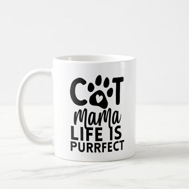 Katzenmama-Leben ist korrekt Kaffeetasse (Links)