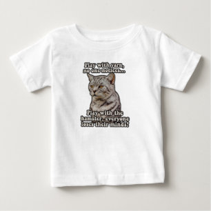 Katzenmeme für Katzenliebhaber und Kätzchenbesitze Baby T-shirt